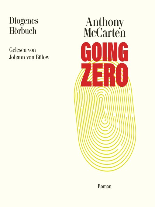 Title details for Going Zero by Anthony McCarten - Wait list